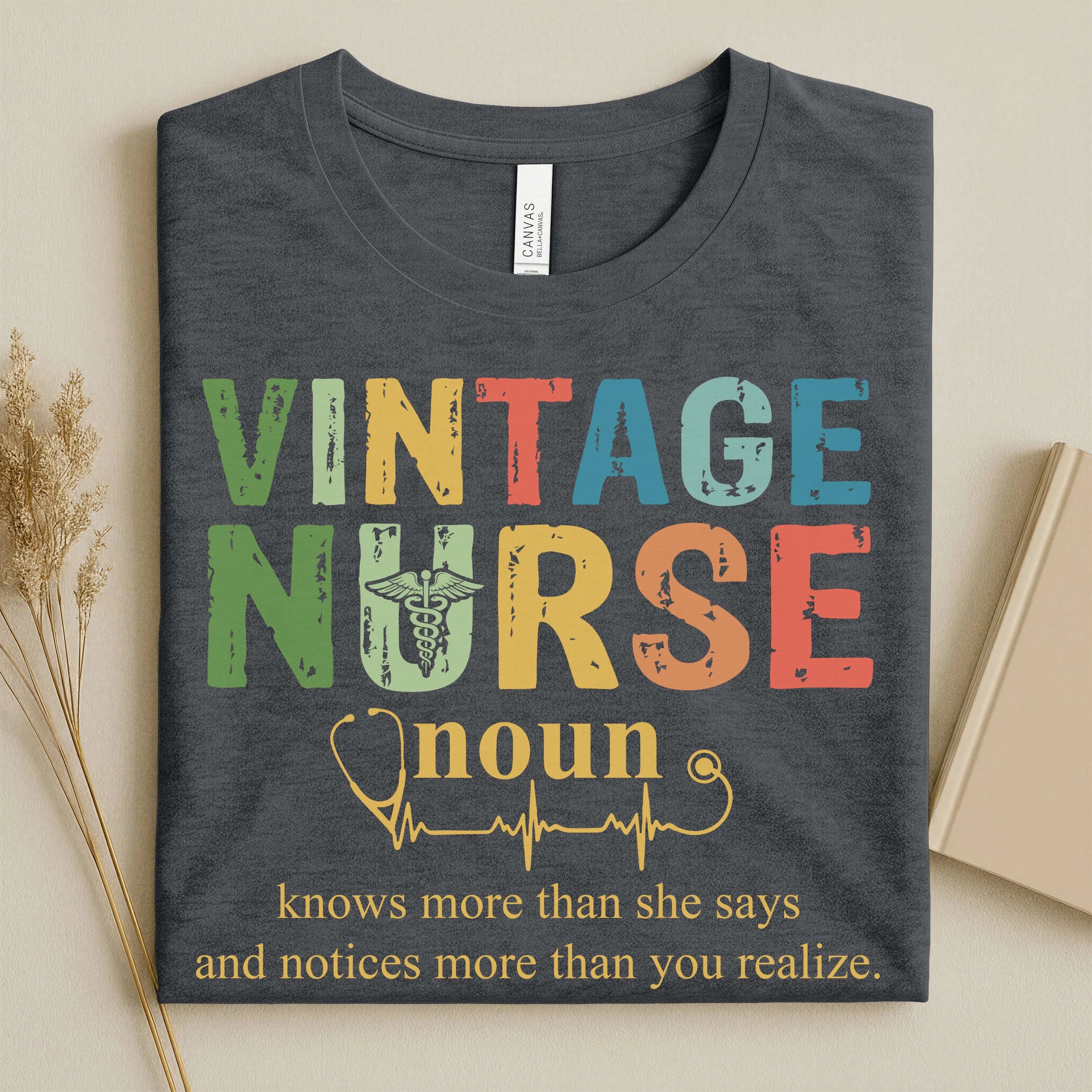Vintage Nurse Noun Bella Canvas Nurse T-Shirt